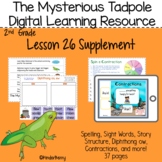 Journey's 2nd Grade Lesson 26 The Mysterious Tadpole Digit