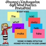 Journey's KG Sight Word Practice PowerPoint {Distance Learning}
