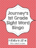 Journey's First Grade Sight Word Bingo (Review K-Lesson 1)