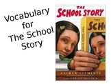 Journey's Unit 1 A School Story Vocabulary