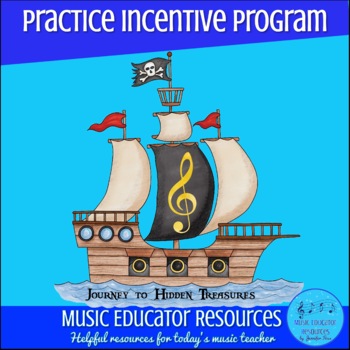 Preview of Journey to Hidden Treasures | Pirate Themed Practice Incentive Program for Music