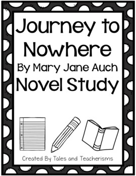 Journey to Nowhere by Mary Jane Auch