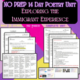 NO PREP 14 Day Poetry Unit Exploring the Immigrant Experie