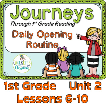 Preview of Journeys 1st Gr. Daily Routine, Unit 2  for PowerPoint and Google Classroom