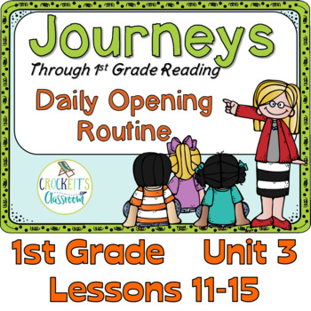 Preview of Journeys 1st Gr. Daily Routine, Unit 3 for PowerPoint and Google Classroom
