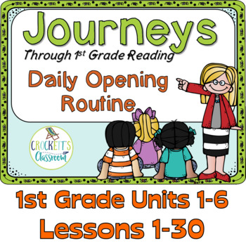 Preview of Journeys 1st Gr. Daily Routine, Units 1-6,  for PowerPoint and Google Classroom