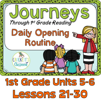 Preview of Journeys 1st Gr. Daily Routine, Units 5-6 for PowerPoint and Google Classroom