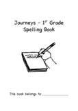 Journeys 1st Grade Spelling Book (300 Words)