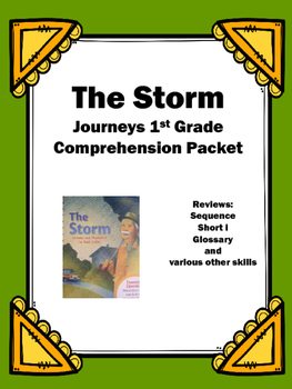 Preview of Journeys 1st Grade "The Storm" Comprehension Packet