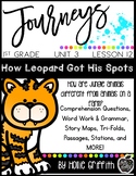 Journeys 1st Grade {Unit 3, Lesson 12, How Leopard Got His Spots}