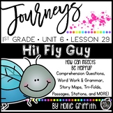 Journeys 1st Grade {Unit 6, Lesson 29, Hi! Fly Guy}