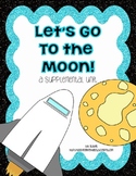 Journeys 1st Grade - Lets Go to the Moon Unit 4 Lesson 16