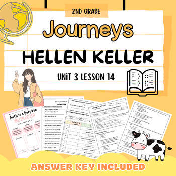 Preview of Journeys 2.1 Hellen Keller Reading Comprehension Worksheet, Study Guide, & Test