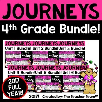 Preview of Journeys 4th Grade  Unit 1 - Unit 6  Year Printables Bundle | 2017