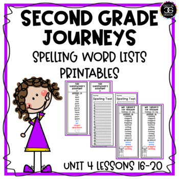 Preview of Journeys 2017 Second Grade Spelling Word Lists Unit 4 Lessons 16-20 Printables