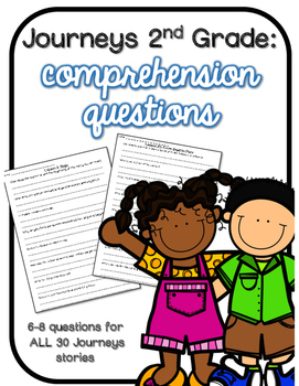 Preview of Journeys 2nd Grade Comprehension Questions for the YEAR