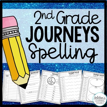 Preview of Journeys 2nd Grade Spelling List Activities and Worksheets for Homework 2024