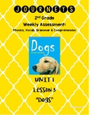 Journeys 2nd Grade Unit 1 Lesson 3 "Dogs" Assessment
