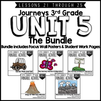 Preview of Journeys 3rd Grade Unit 5:  The Bundle • Print & Google Slides