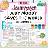 Journeys 3rd grade Judy Moody Saves the World Reading Comp