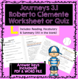 Journeys 3rd grade Roberto Clemente Comprehension Worksheet/ Quiz