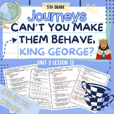 Journeys 5th Grade Can't You Make Them Behave? King George