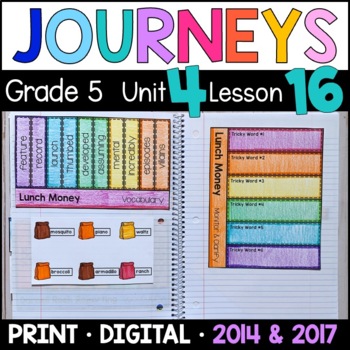 Preview of Journeys 5th Grade Lesson 16: Lunch Money Supplements with GOOGLE Classroom