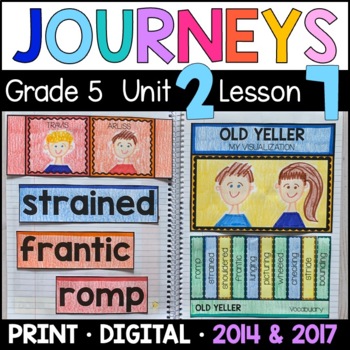 Preview of Journeys 5th Grade Lesson 7: Old Yeller Supplements with GOOGLE Classroom