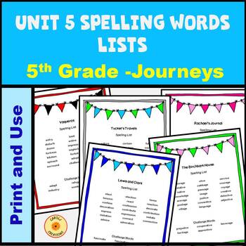 Journeys 5th Grade Unit 5 Lessons 21 - 25 Spelling Words Lists | TPT