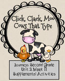 Journeys:Click, Clack Moo, Cows That Type (Unit 3,Lesson 11)