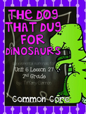 Journeys Common Core 2nd Grade Unit 6 Lesson 27 The Dog th