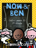 Journeys Common Core 2nd Grade Unit 6 Lesson 30 Now & Ben