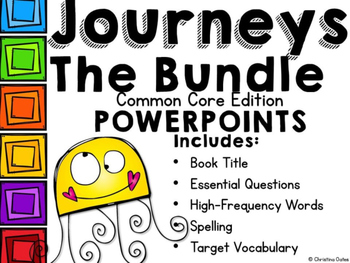 Preview of Journeys Common Core Edition 2nd Grade The Bundle PowerPoints