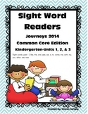 Journeys ~ Common Core ~ Sight Word Readers ~ Units 1, 2, & 3