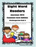 Journeys ~ Common Core ~ Sight Word Readers ~ Unit 4