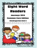 Journeys ~ Common Core ~ Sight Word Readers ~ Unit 5