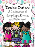 Fifth Grade: Double Dutch (Journeys Supplement)