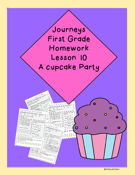 Preview of Journeys First Grade Common Core Homework Lesson 10 A Cupcake Party