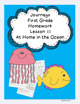 Preview of Journeys First Grade Common Core Homework Lesson 11 At Home in the Ocean