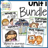 Journeys First Grade Unit 1 Bundle