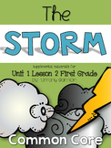 Journeys First Grade Unit 1 Lesson 2 The Storm