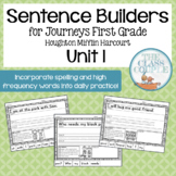 Journeys First Grade Unit 1 Lessons 1-5 Sentence Builders