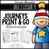 Journeys First Grade Unit 2 Lesson 9 Print and Go Activities