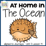 At Home in the Ocean aligned with  Journeys First Grade Un