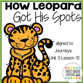 How Leopard Got His Spots aligned with  Journeys First Gra