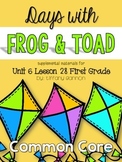 Journeys First Grade Unit 6 Lesson 28 Days With Frog and Toad
