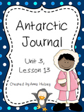 Fourth Grade: Antarctic Journal (Journeys Supplement)