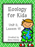 Fourth Grade: Ecology for Kids (Journeys Supplement)