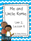 Fourth Grade: Me and Uncle Romie (Journeys Supplement)