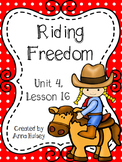 Fourth Grade: Riding Freedom (Journeys Supplement)